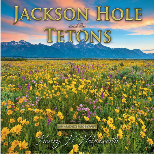 2025 Jackson Hole & the Tetons Calendar