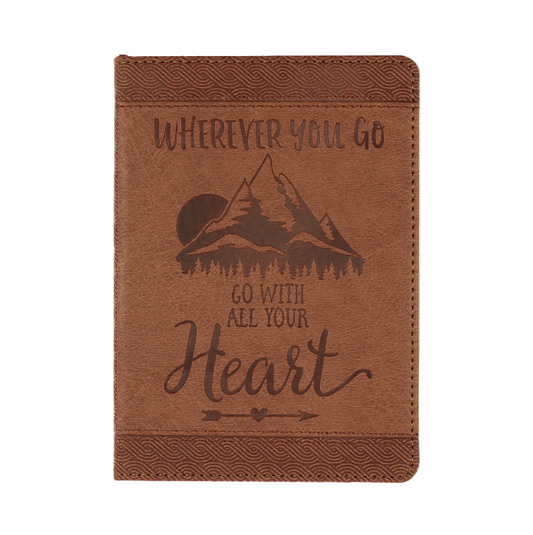 Journal Wherever You Go, Go With All Your Heart Artisan
