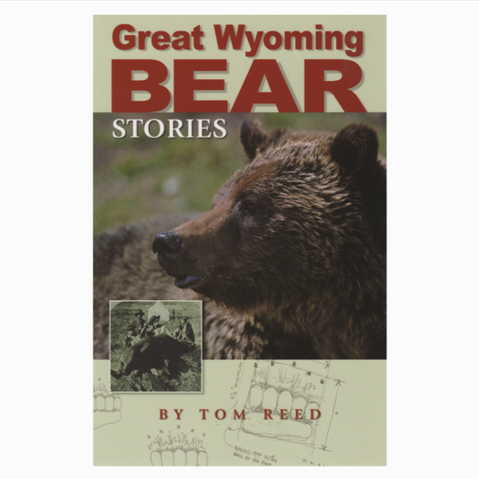 Great Wyoming Bear Stories