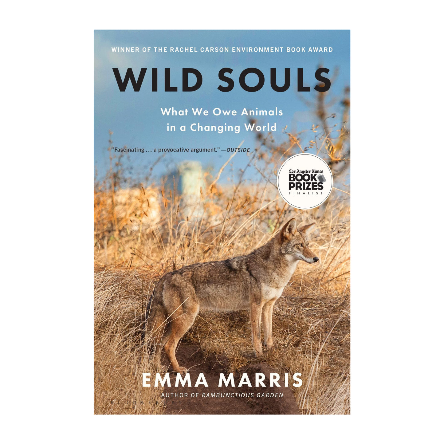 Wild Souls: What We Owe Animals in a Changing World