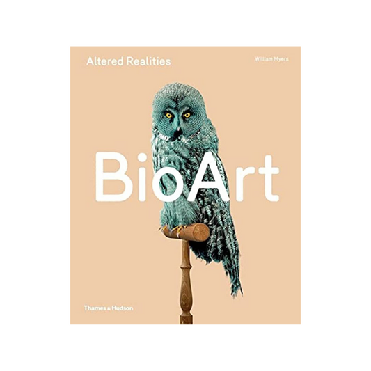 BioArt: Altered Realities
