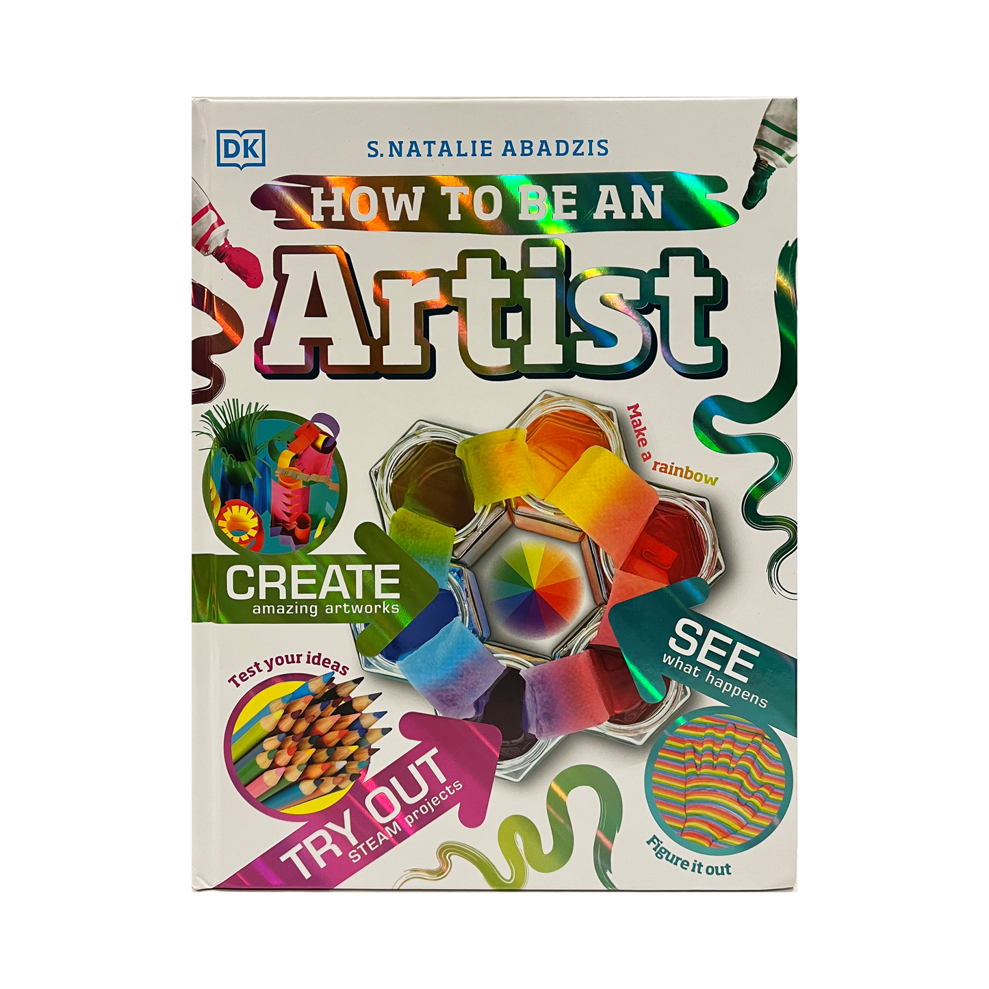 How to Be An Artist