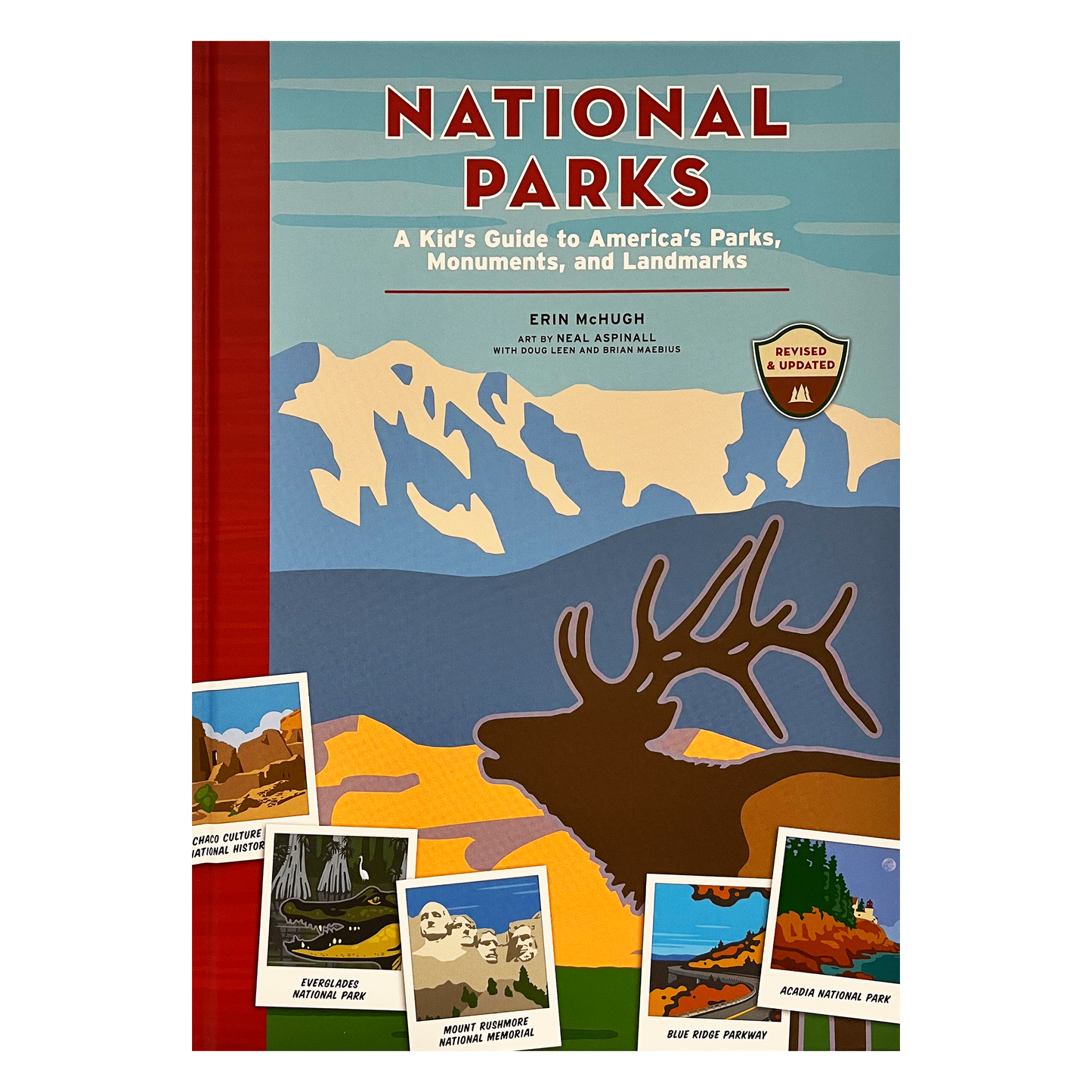 National Parks A Kids Guide to America's Parks, Monuments, and Landmarks