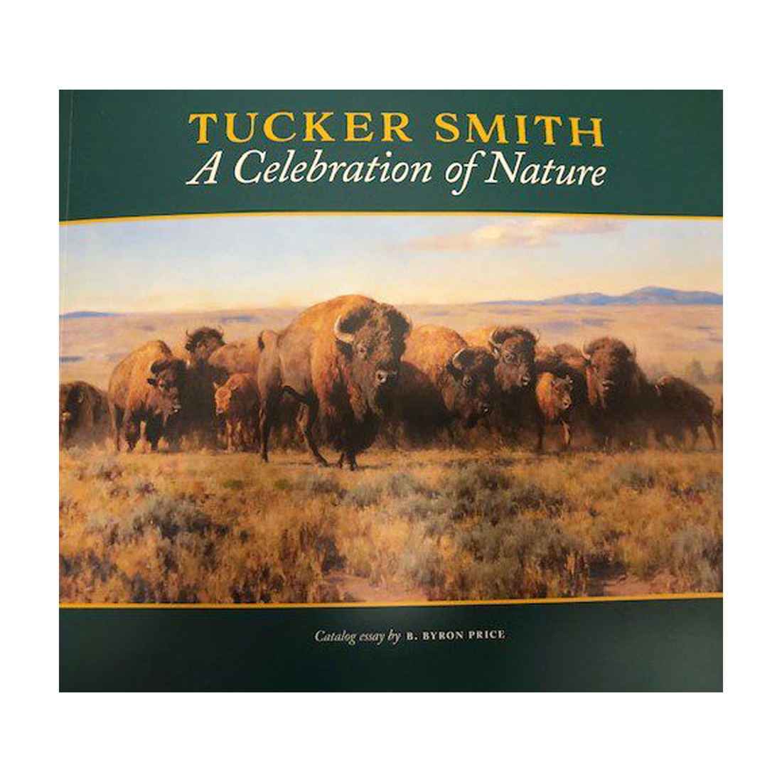 “A Celebration of Nature” by Tucker Smith. Catalog Essay by B. Byron P